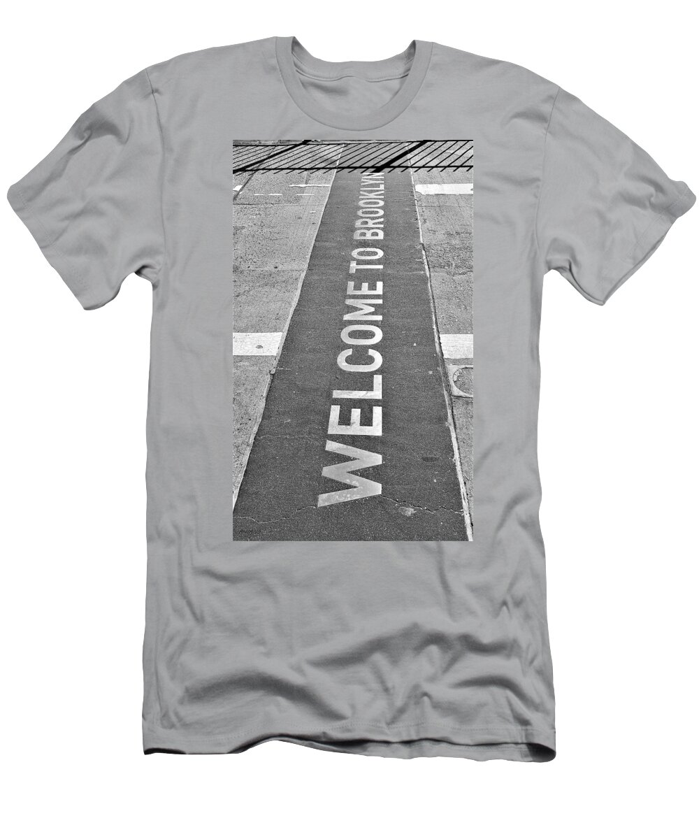 Brooklyn Bridge T-Shirt featuring the photograph Welcome To Brooklyn by Rob Hans