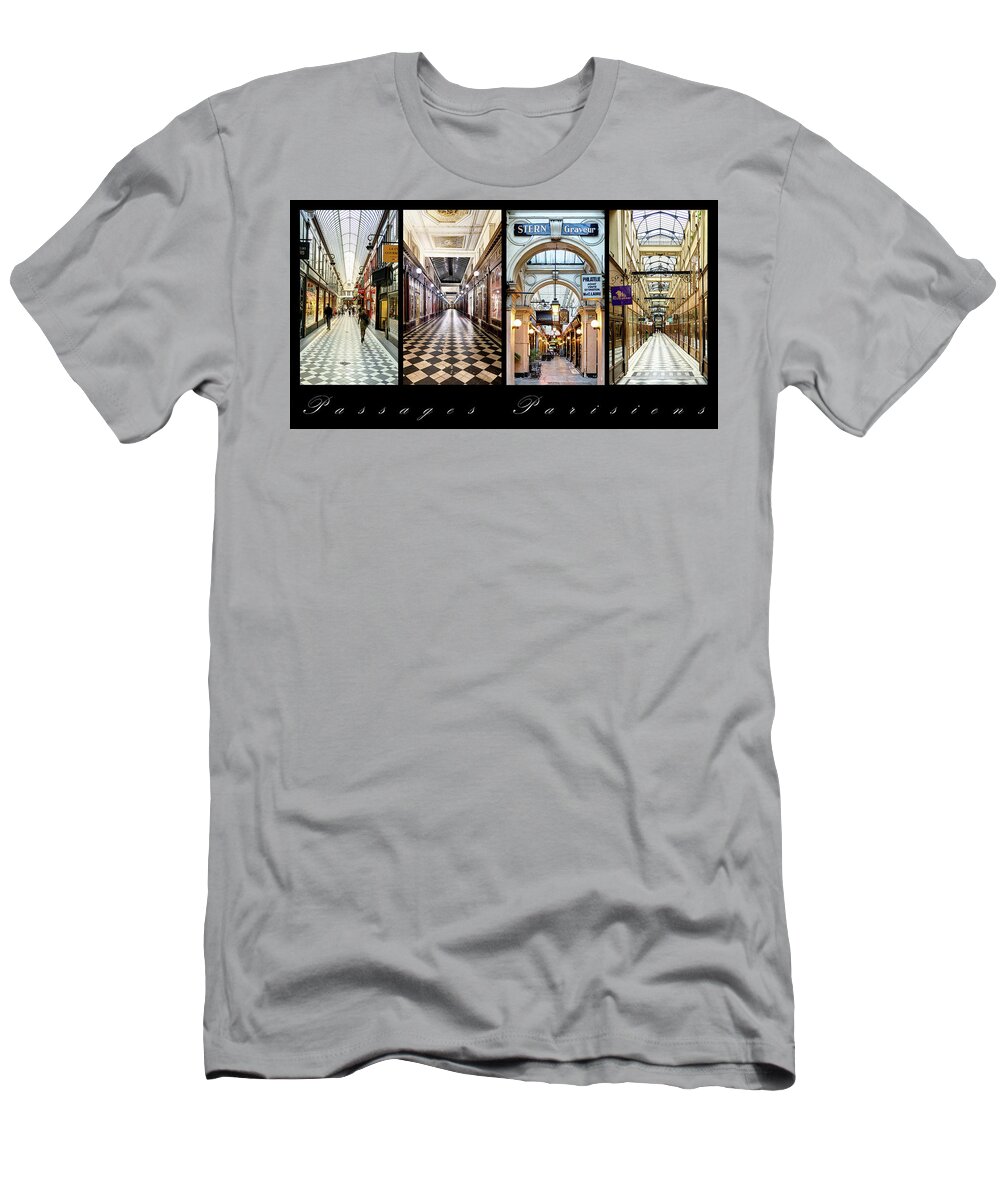 Passages Parisiens T-Shirt featuring the photograph 4 Passages Parisiens Horizontal 2 of 2 by Weston Westmoreland