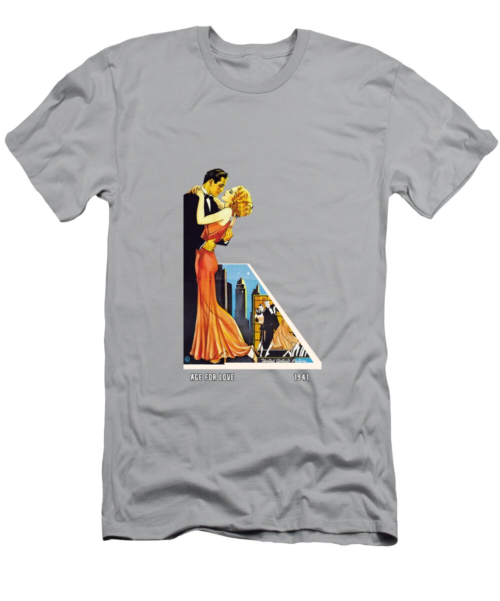 Age T-Shirt featuring the mixed media ''Age for Love'' movie poster in 3d by Movie World Posters