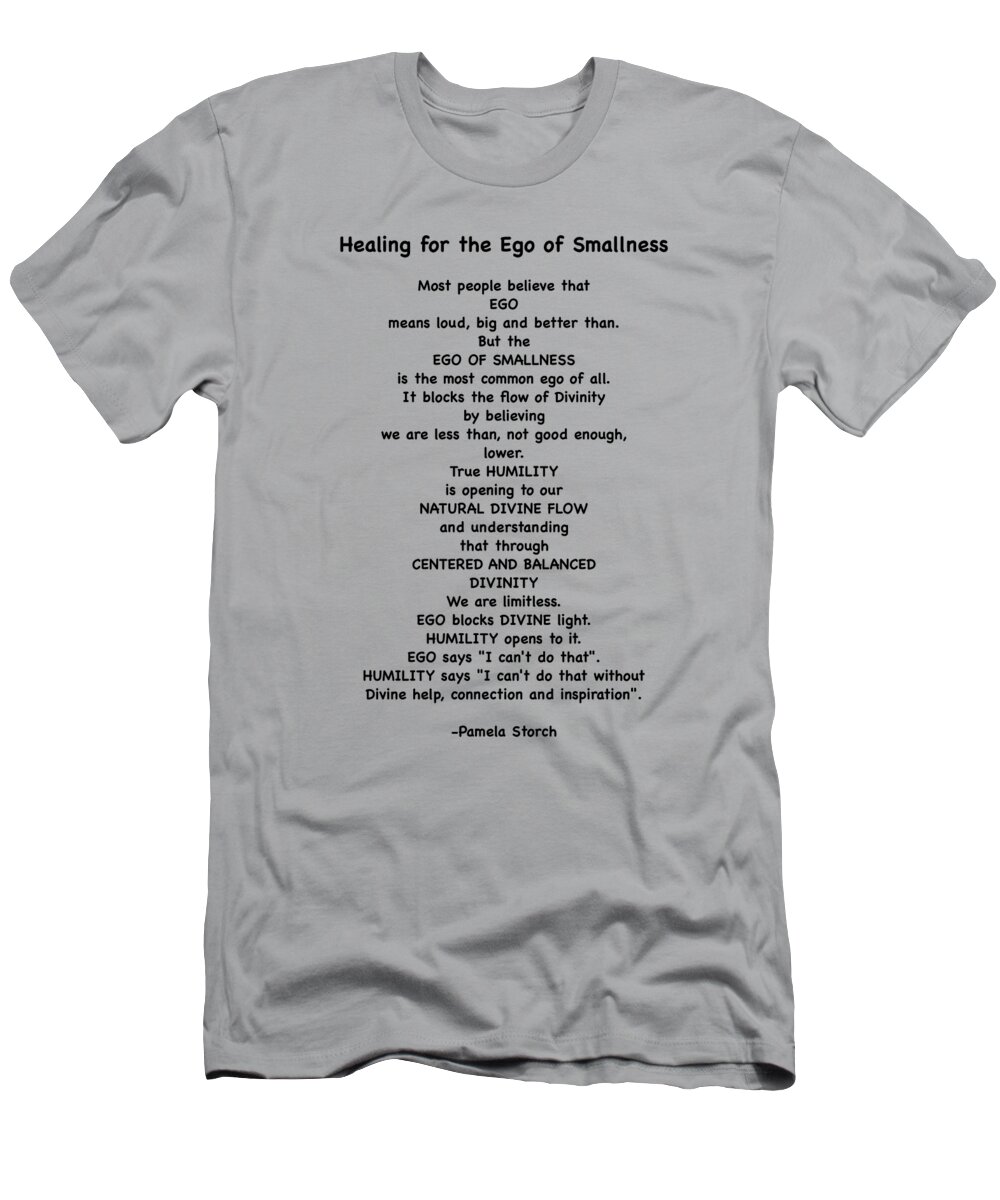 Pamela Storch T-Shirt featuring the digital art Healing for the Ego of Smallness by Pamela Storch