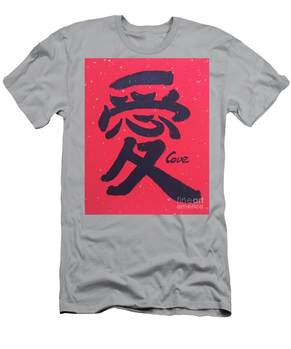 Love T-Shirt featuring the painting Calligraphy - 8 LOVE by Carmen Lam