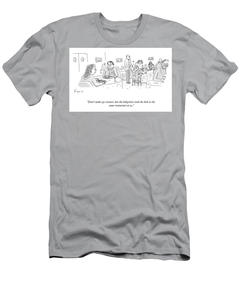 “don’t Make Eye Contact T-Shirt featuring the drawing Don't Make Eye Contact by Zachary Kanin