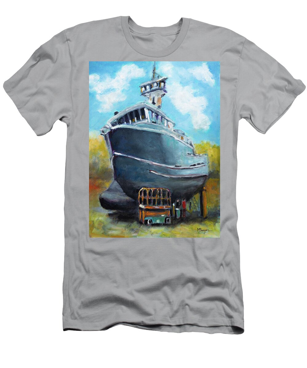 Fishing Boat T-Shirt featuring the painting Fishing Boat at Drydock by Mike Bergen