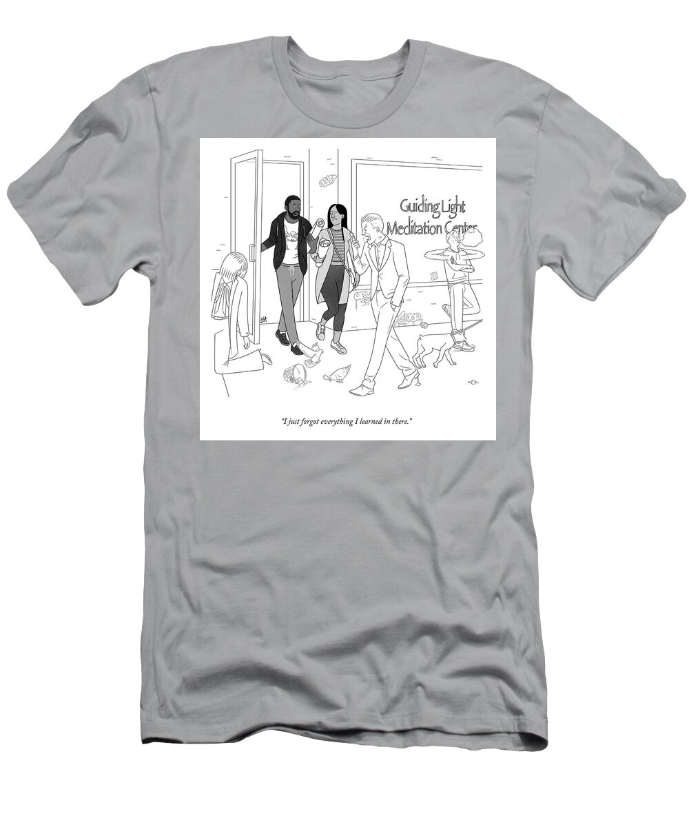 I Just Forgot Everything I Learned In There. T-Shirt featuring the drawing Forgot Everything I Learned by Lila Ash