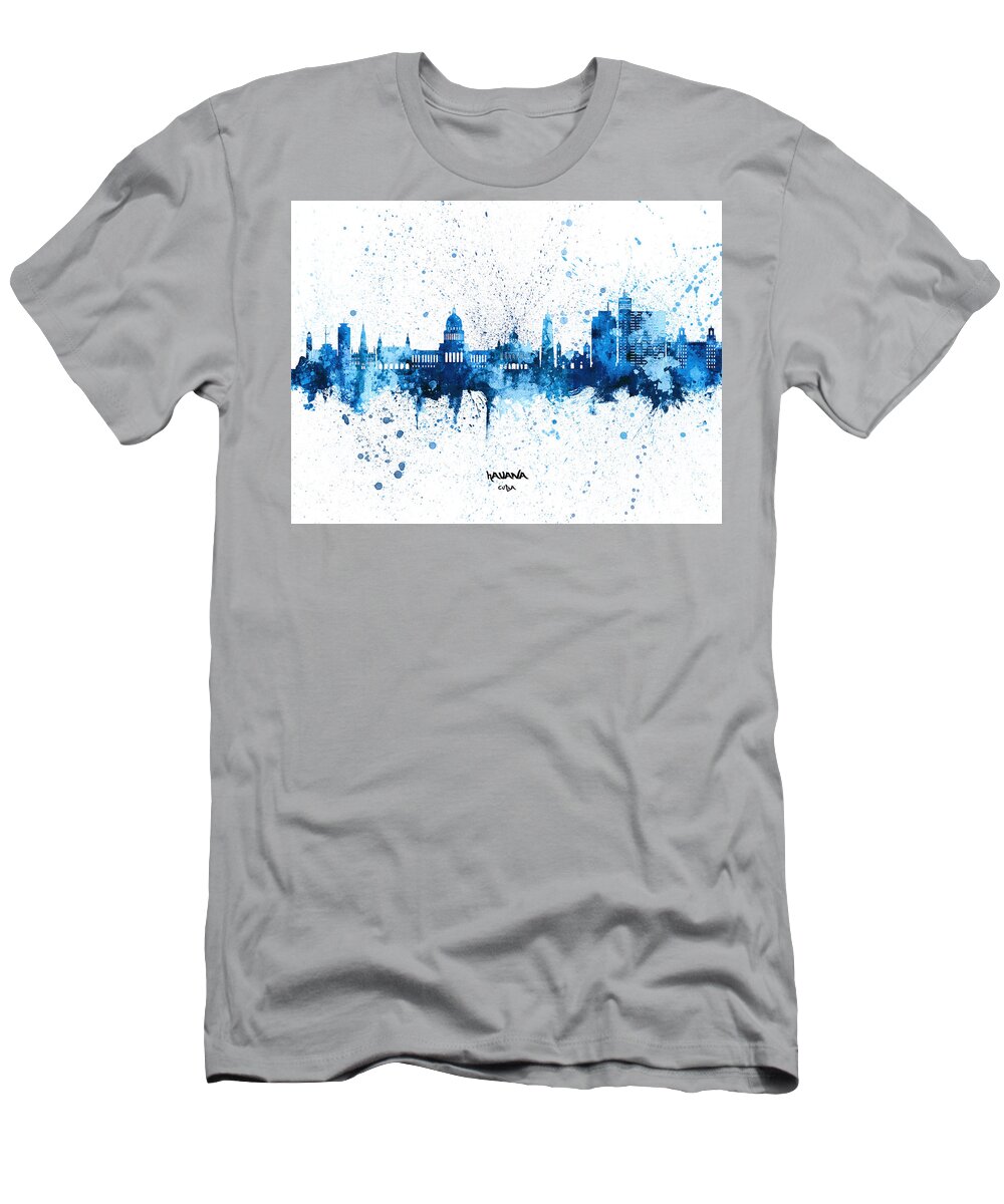 Havana T-Shirt featuring the digital art Havana Cuba Skyline #77 by Michael Tompsett