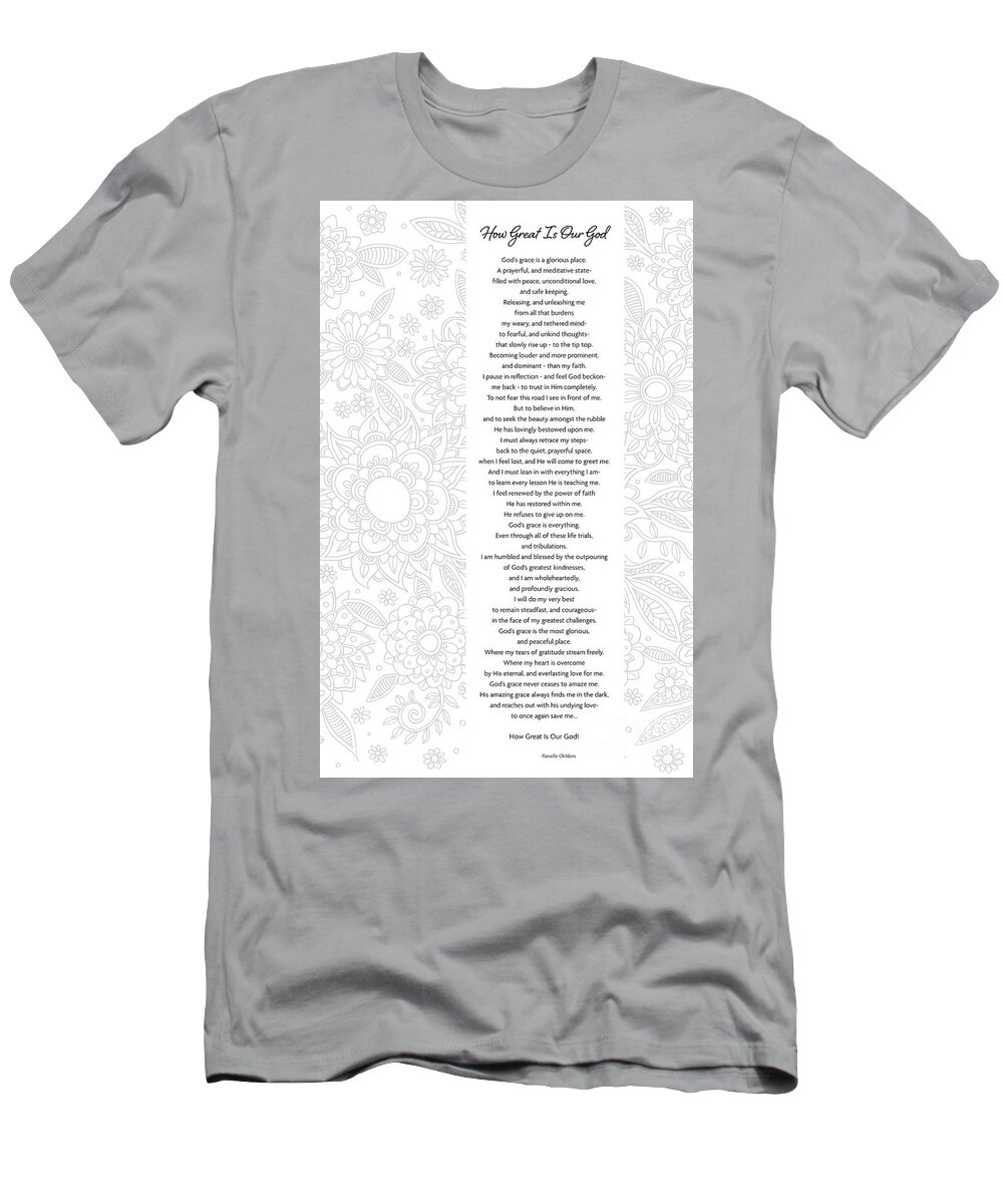 God's Grace T-Shirt featuring the digital art How Great Is Our God - Poetry by Tanielle Childers