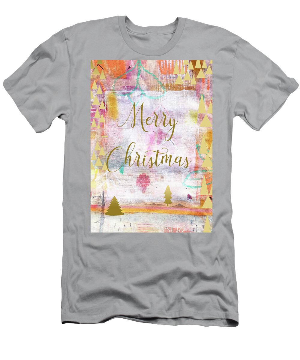 Merry Christmas T-Shirt featuring the mixed media Merry Christmas by Claudia Schoen