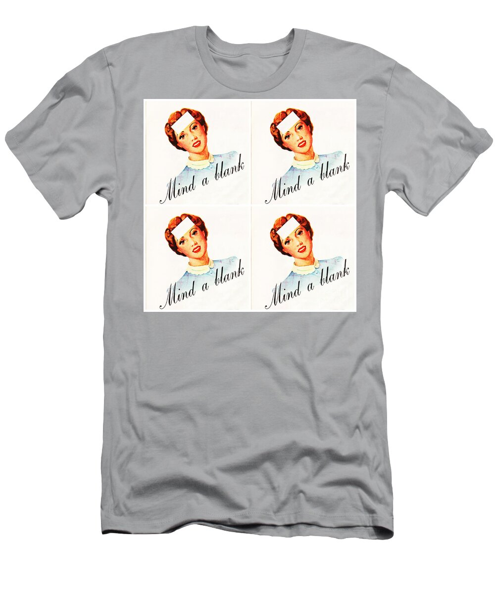 Women T-Shirt featuring the mixed media Mind a Blank by Sally Edelstein