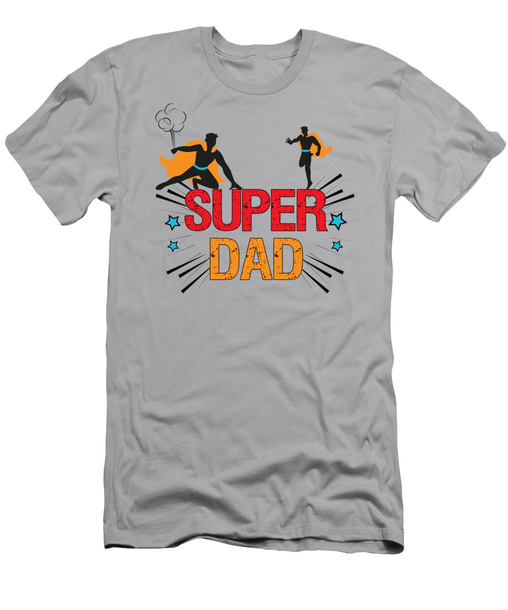 Dad T-Shirt featuring the digital art Super Dad by Doreen Erhardt