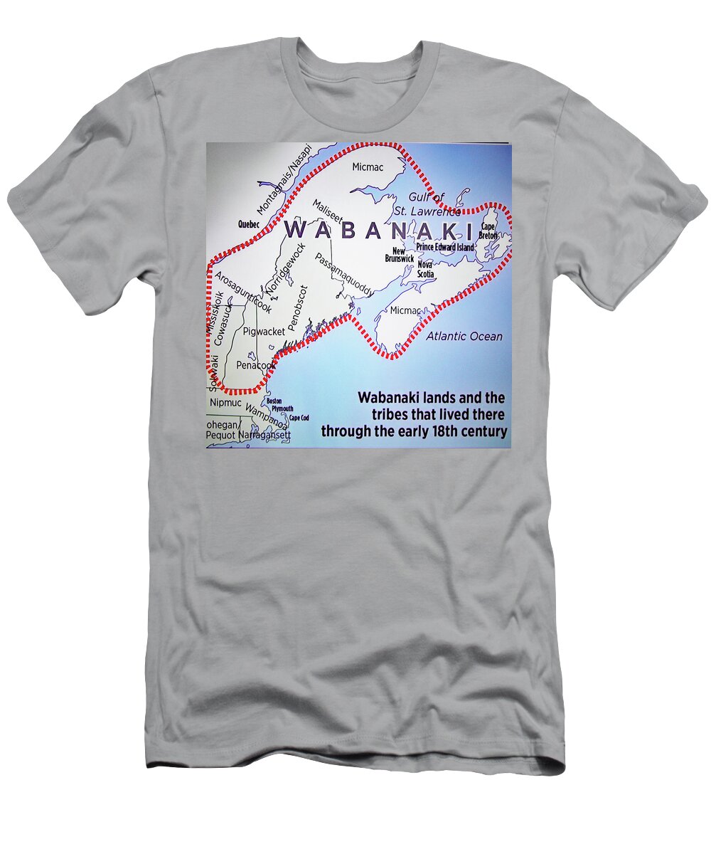 Tribes T-Shirt featuring the photograph Wabanaki Lands 18th century by Imagery-at- Work