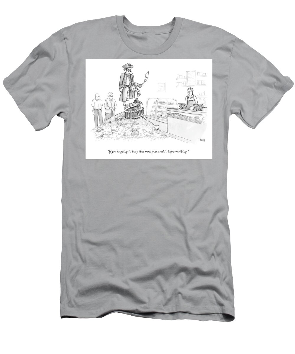 Cctk T-Shirt featuring the drawing You Need to Buy Something by Eddie Ward