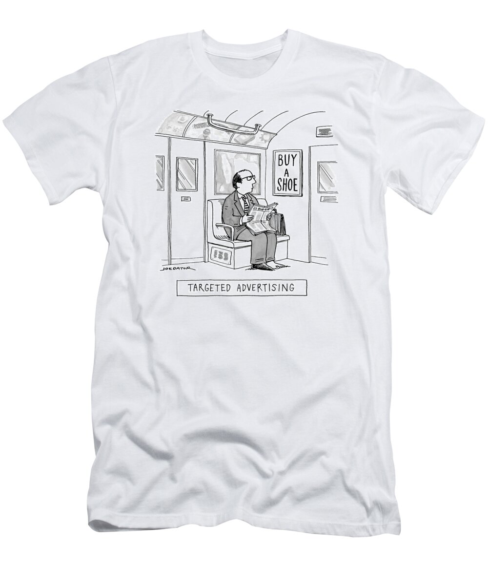 Targeted Advertising T-Shirt featuring the drawing Targeted Advertising A Man Sits On The Subway by Joe Dator