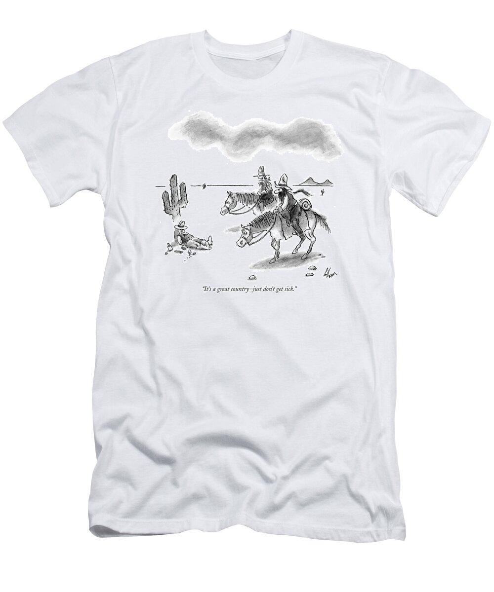 Healthcare Medical Problems United States Medicare

(two Cowboys On Horseback In The Desert Find A Skeleton Propped Up Against A Cactus With An Open Prescription Bottle Beside Him.)120823 Fco Frank Cotham Health Insurance T-Shirt featuring the drawing It's A Great Country - Just Don't Get Sick by Frank Cotham