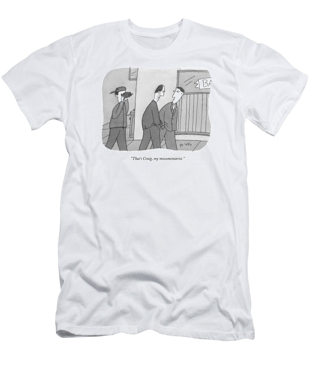 Mocumentaries T-Shirt featuring the drawing That's Craig by Peter C. Vey