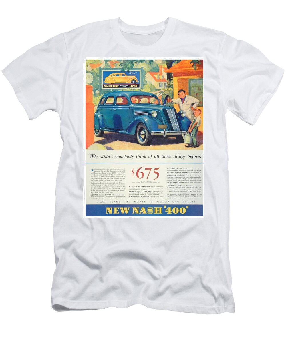 1936 T-Shirt featuring the digital art 1936 - Nash Sedan Automobile Advertisement - Color by John Madison