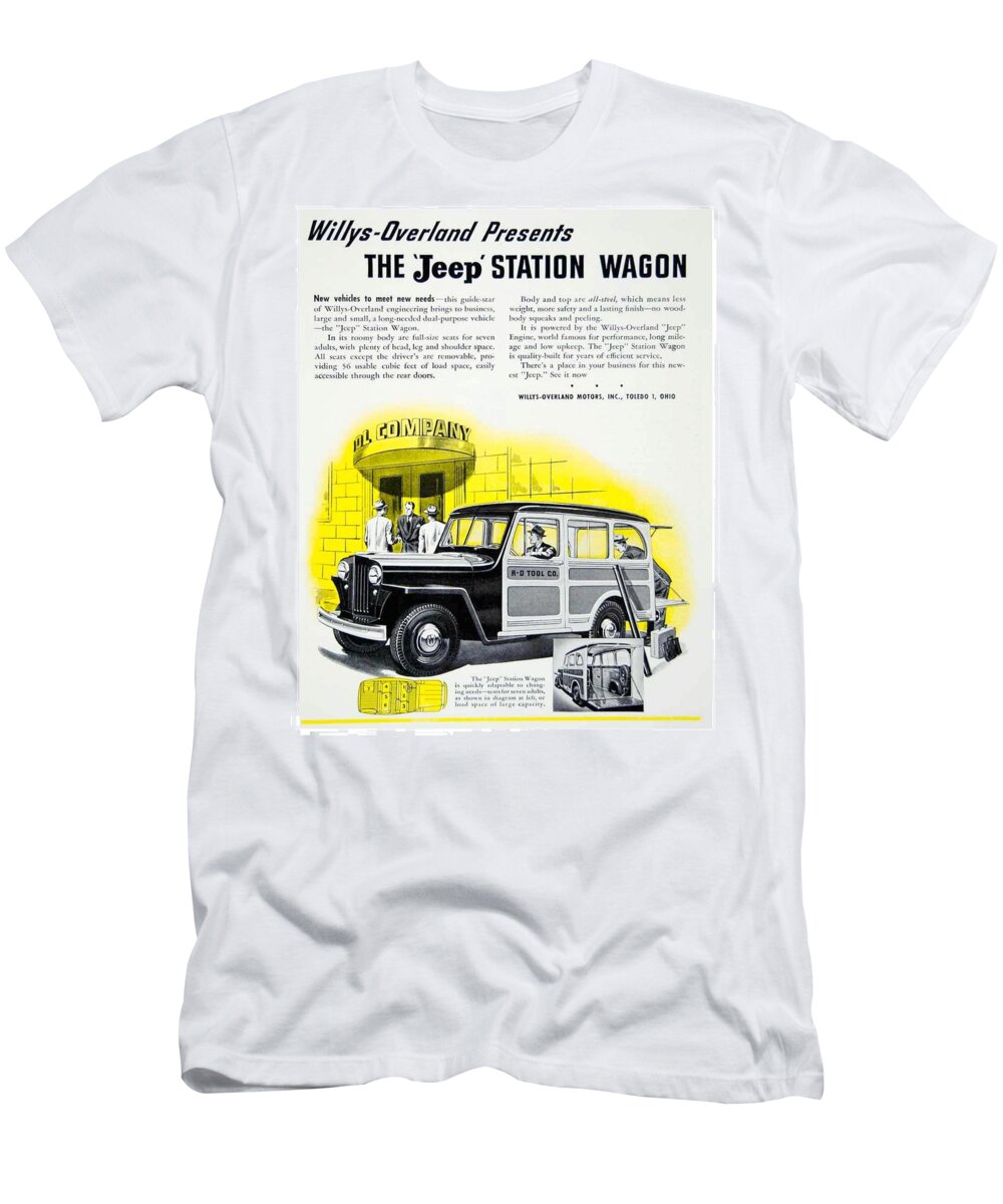 1946 T-Shirt featuring the digital art 1946 - Willys Overland Jeep Station Wagon Advertisement - Color by John Madison