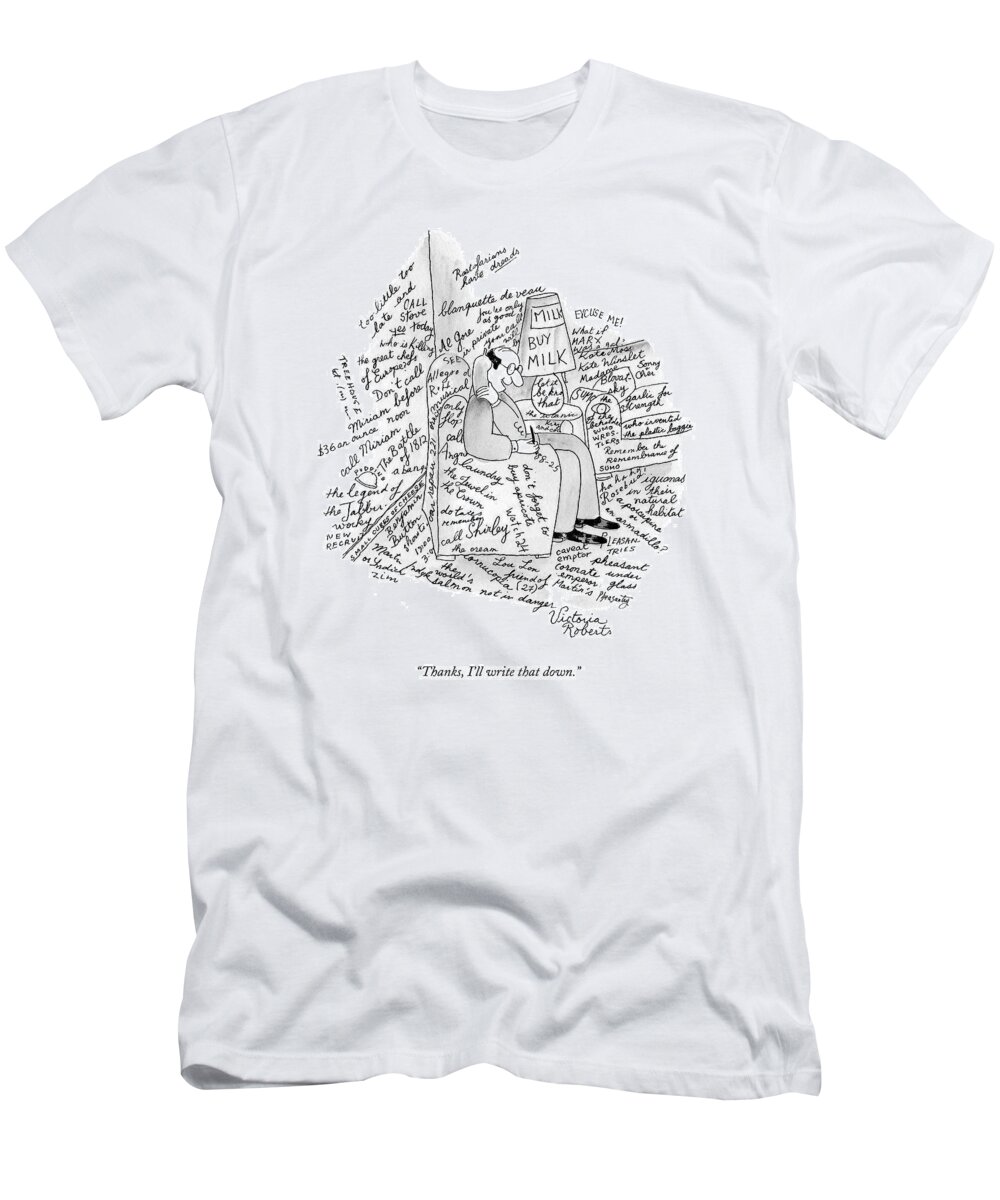 Telephones T-Shirt featuring the drawing Thanks, I'll Write That Down by Victoria Roberts