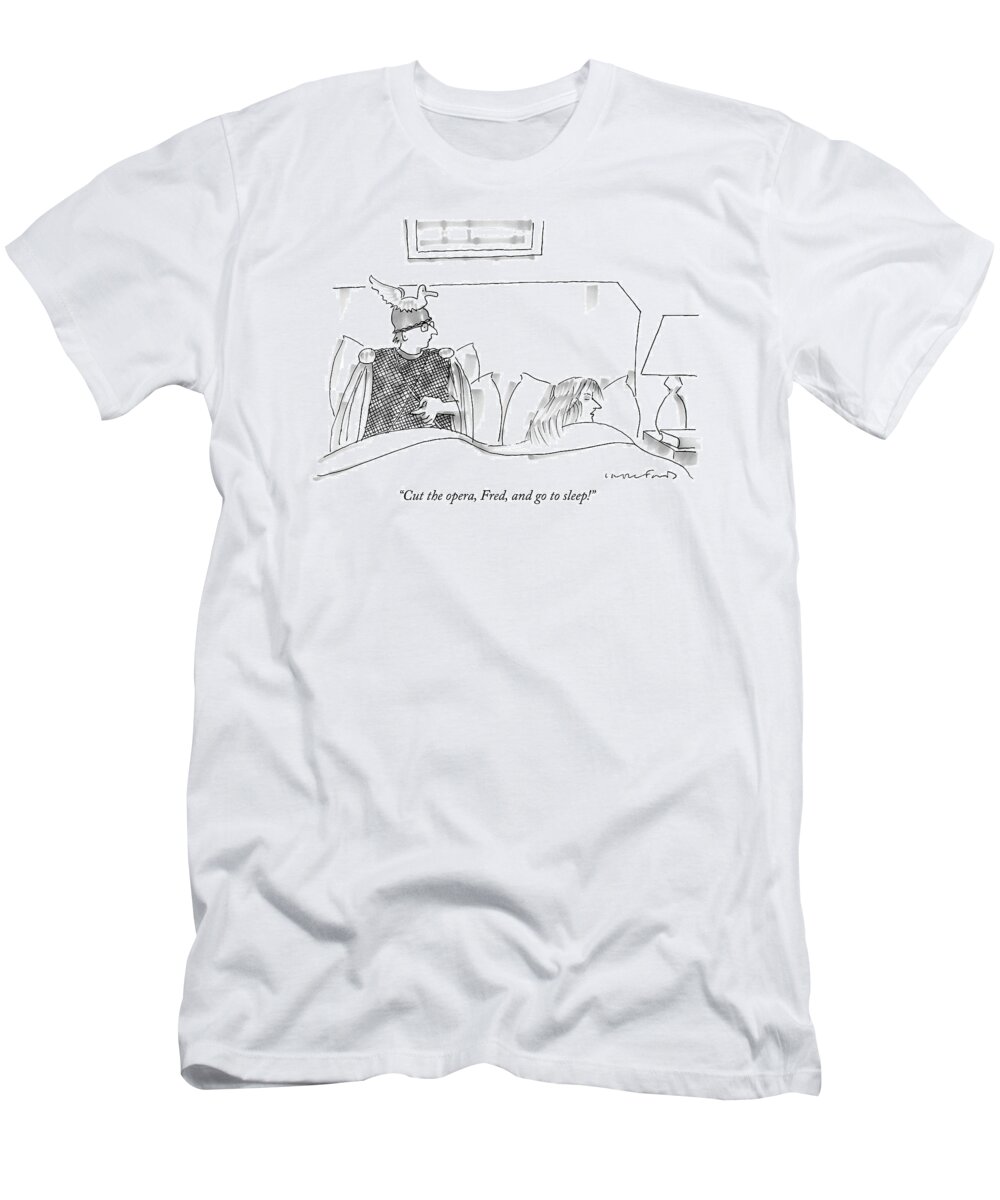 Sex T-Shirt featuring the drawing Cut The Opera by Michael Crawford