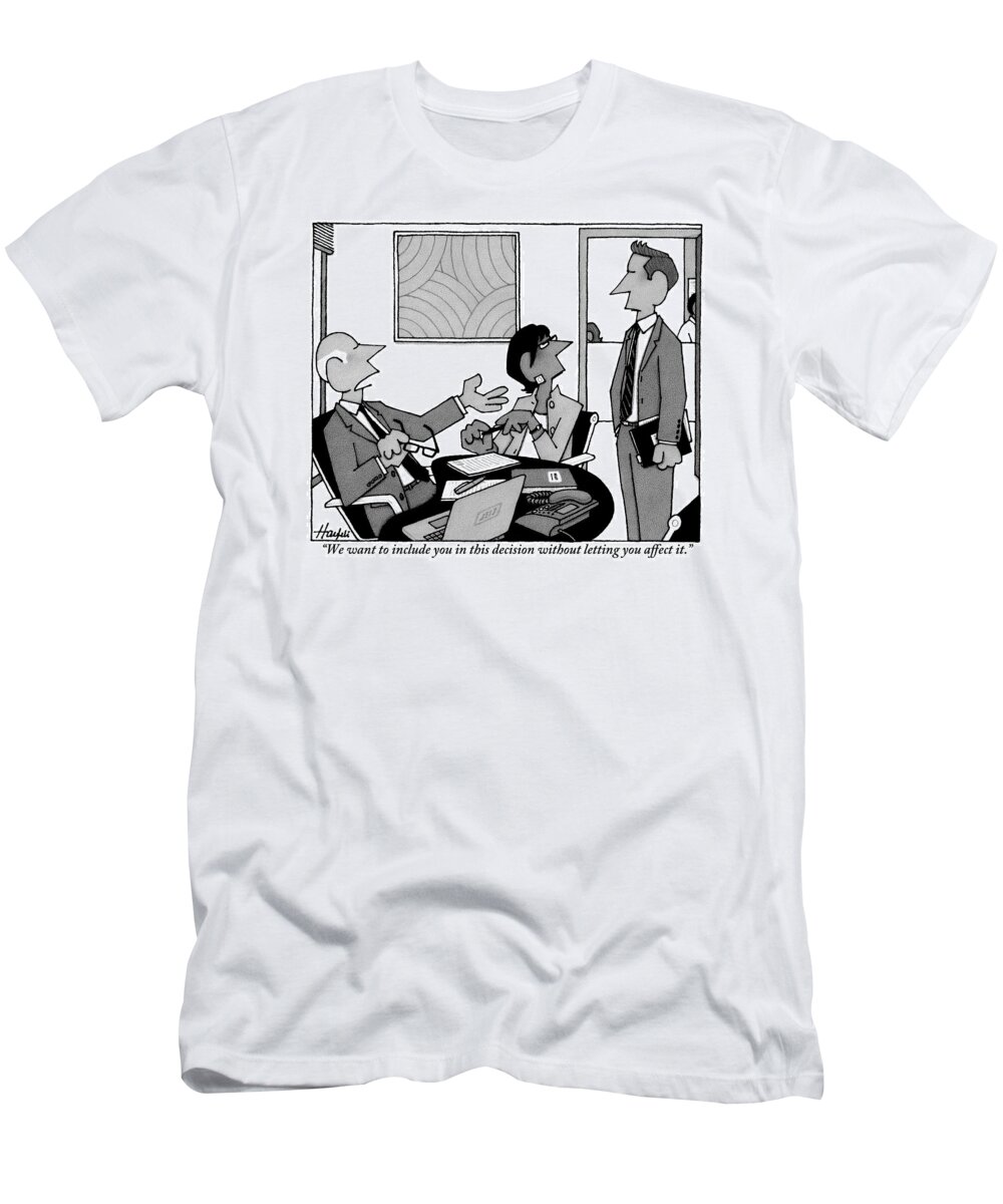 Businessmen T-Shirt featuring the drawing A Boss Addresses One Of His Employees by William Haefeli