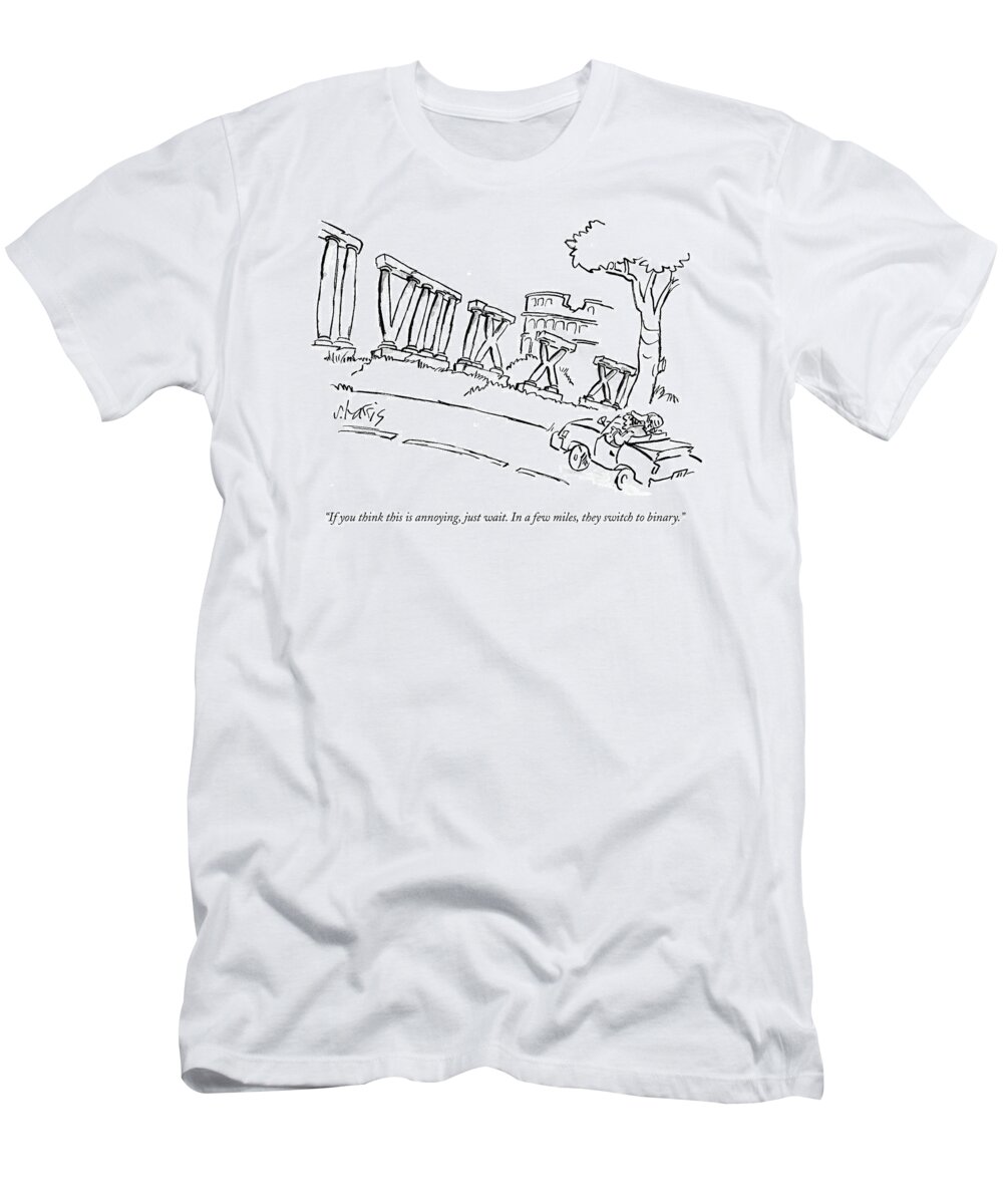 Romans T-Shirt featuring the drawing A Man And Woman Are Seen Driving In A Car by Sidney Harris