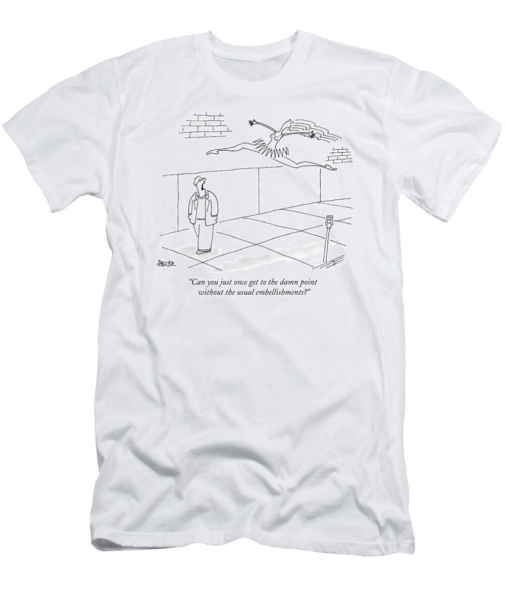 Couples T-Shirt featuring the drawing A Man Yells At A Leaping Ballerina In The Street by Jack Ziegler