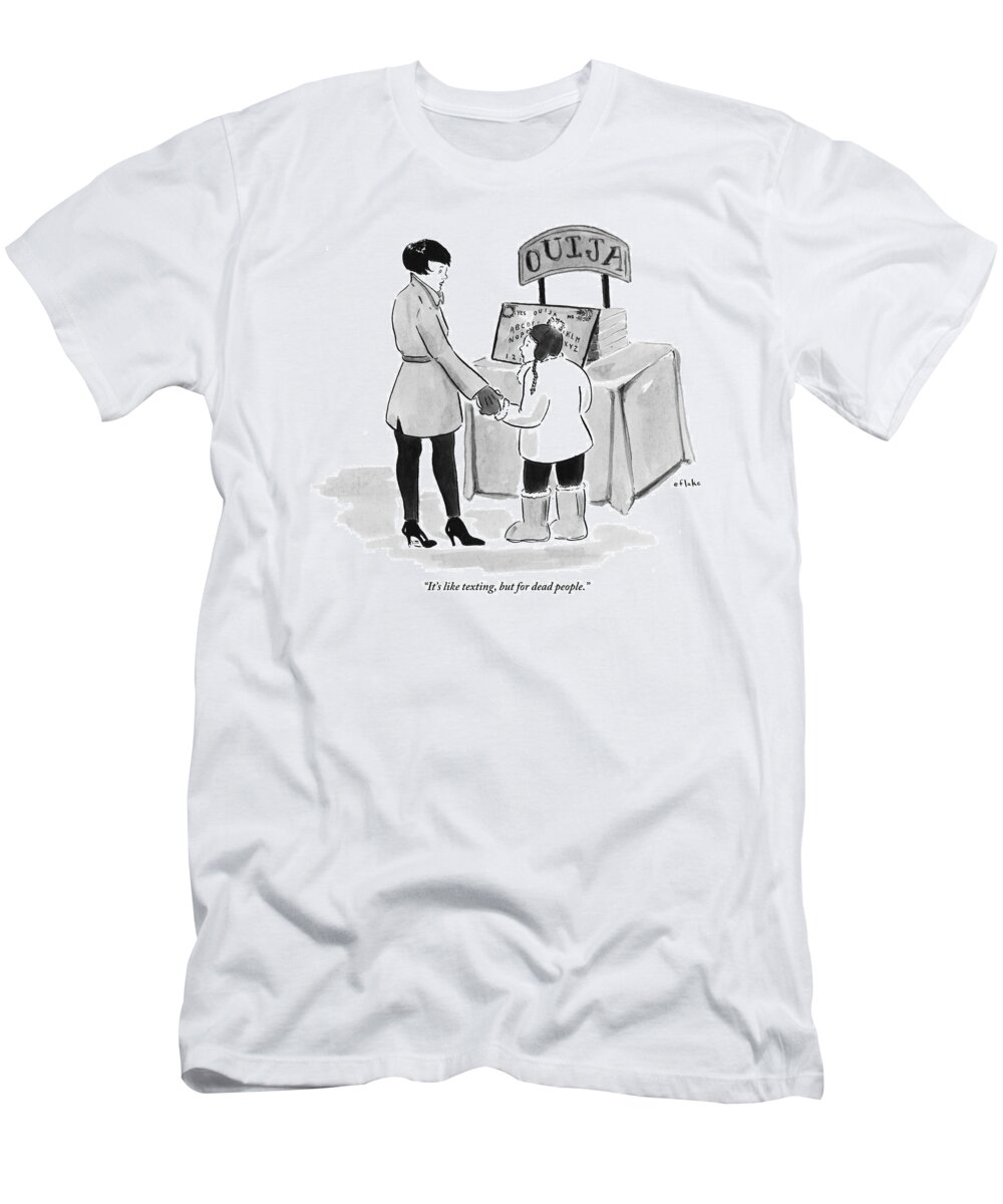 Ouija Boards T-Shirt featuring the drawing A Mother And Child Are Seen Standing In Front by Emily Flake