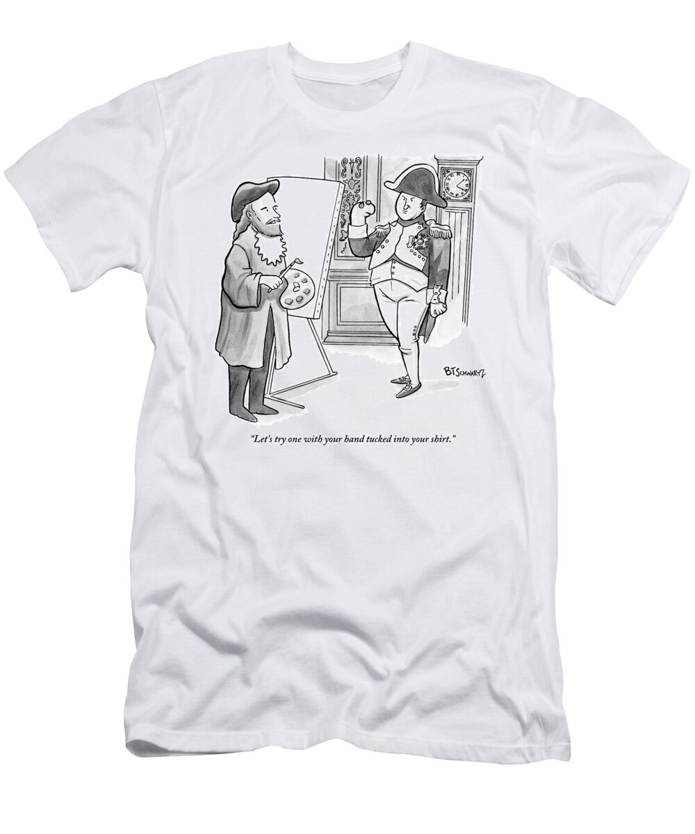 Napoleon T-Shirt featuring the drawing A Painter Is Getting Ready To Paint A Portrait by Benjamin Schwartz