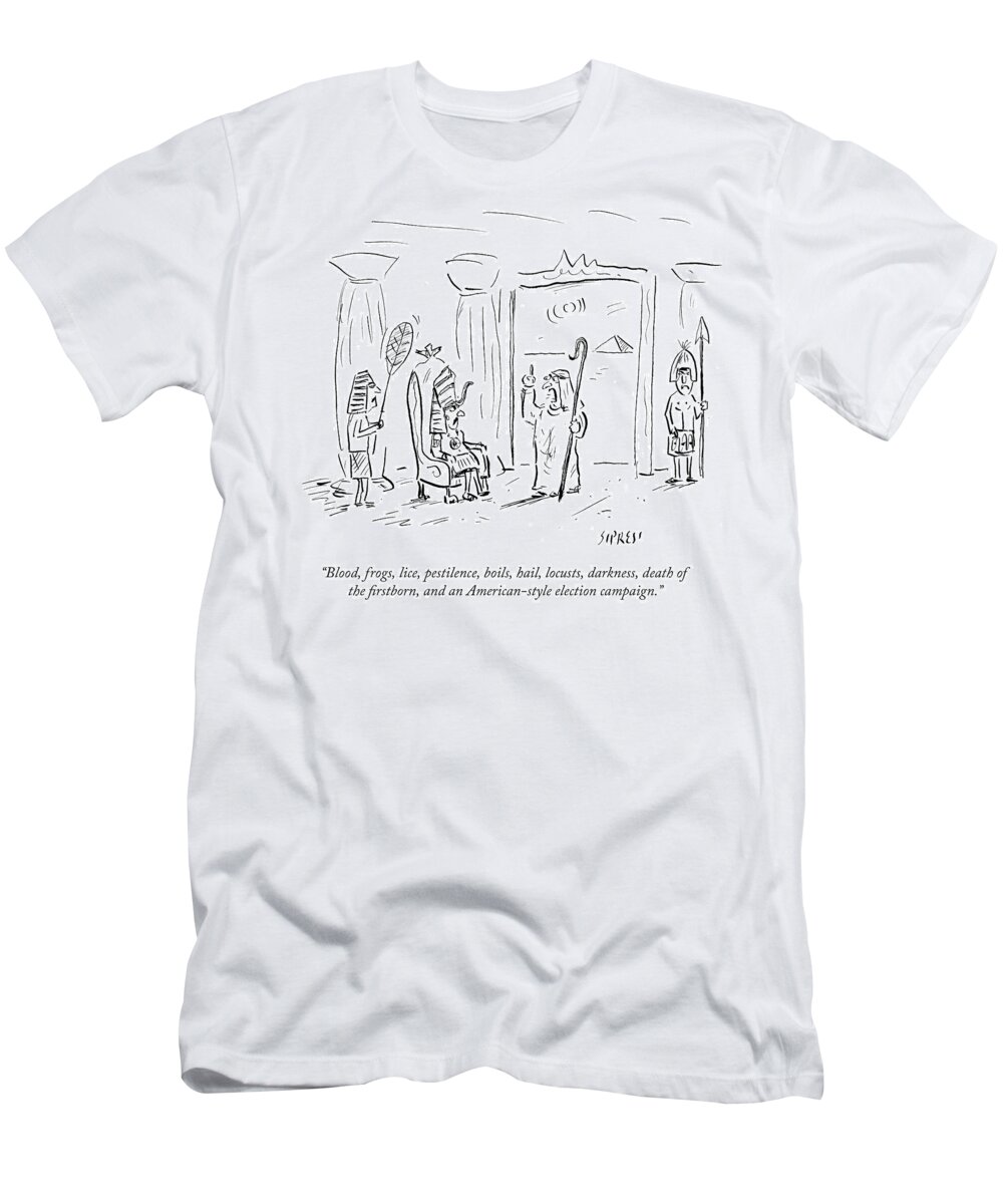 Blood T-Shirt featuring the drawing An American Style Election Campaign by David Sipress