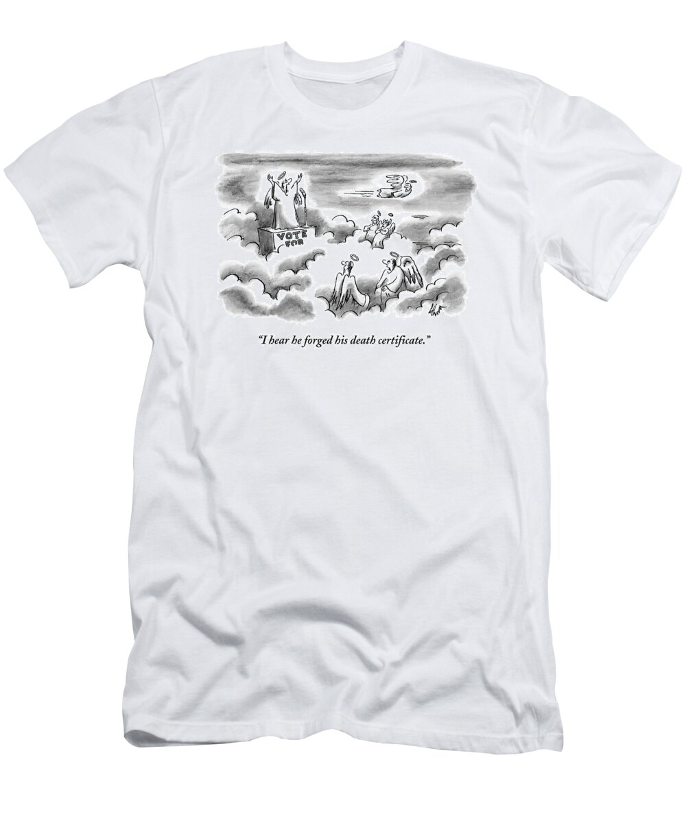 Cctk T-Shirt featuring the drawing An Angel Is Giving A Political Speech In Heaven by Frank Cotham