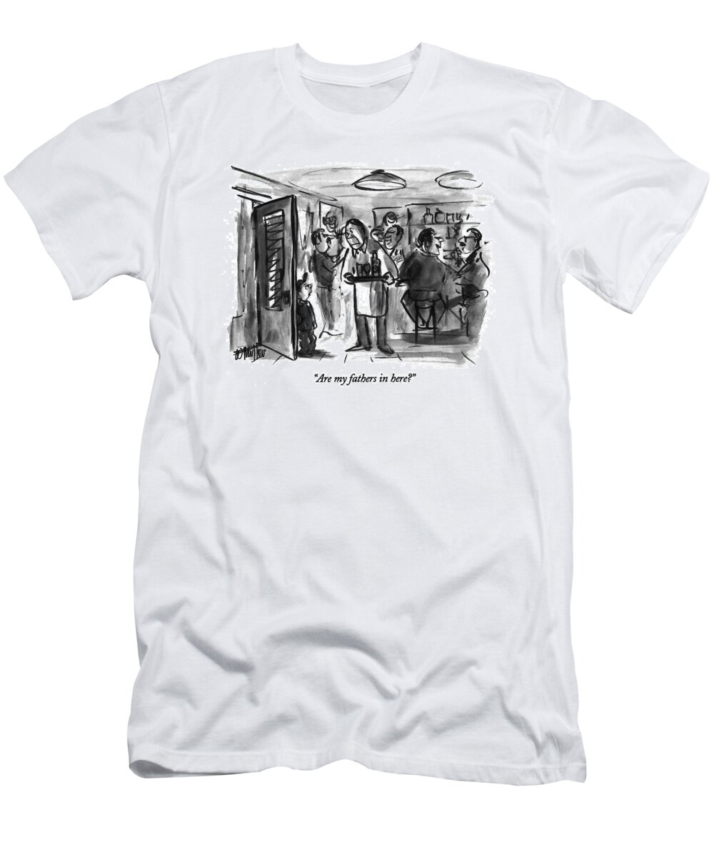 
Family T-Shirt featuring the drawing Are My Fathers In Here? by Warren Miller