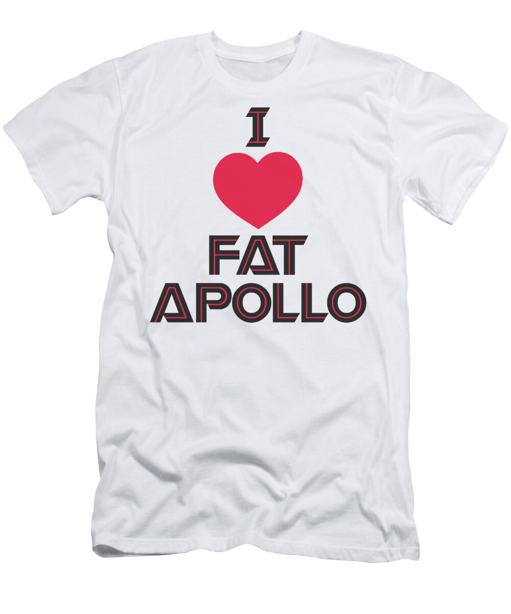 Battlestar T-Shirt featuring the digital art Bsg - I Heart Fat Apollo by Brand A