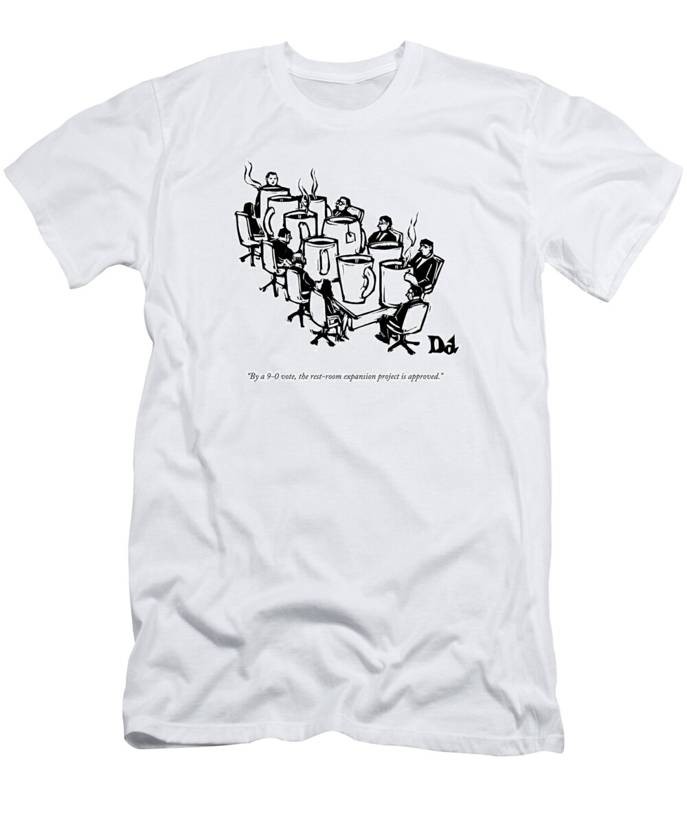 Captionless T-Shirt featuring the drawing Businessmen Sit Around Conference Table by Drew Dernavich