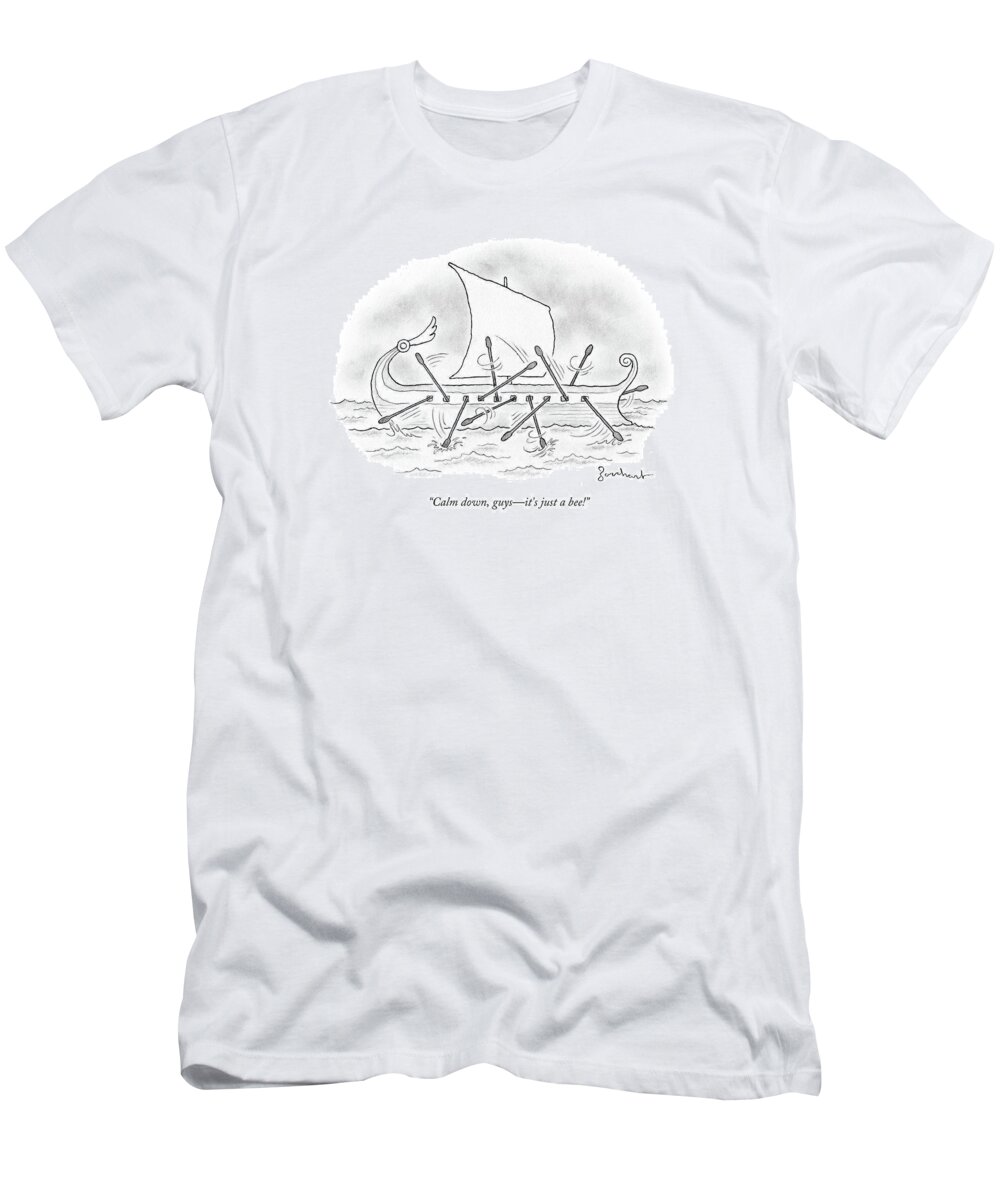 Calm Down T-Shirt featuring the drawing Calm Down Guys by David Borchart