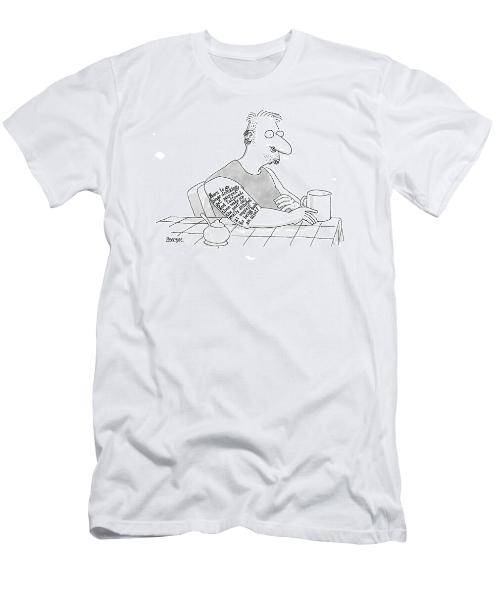 Tattoos T-Shirt featuring the drawing Captionless: Long Tattoo On Arm Of Man Drinking by Jack Ziegler