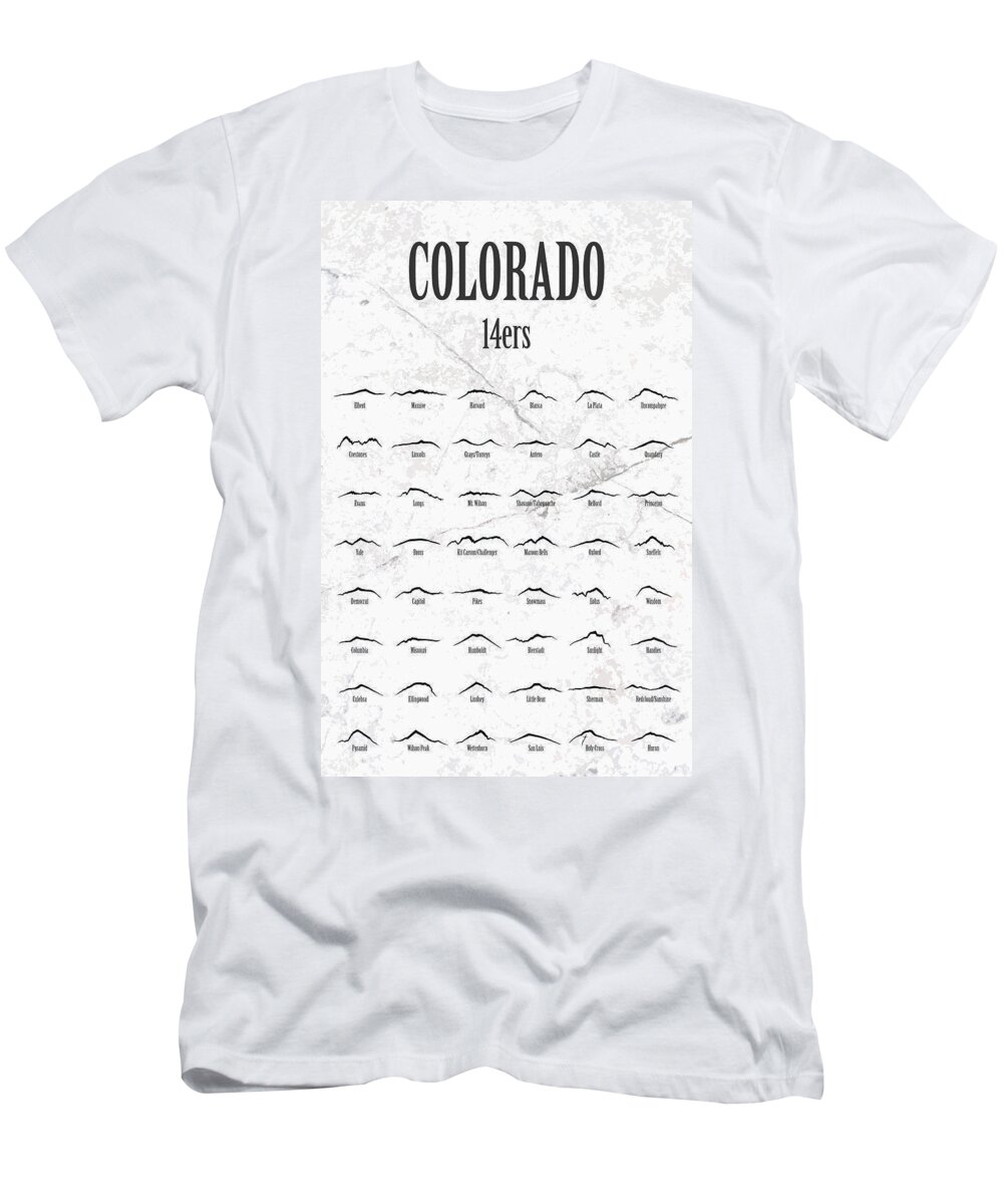 Colorado T-Shirt featuring the photograph Colorado 14er List by Aaron Spong