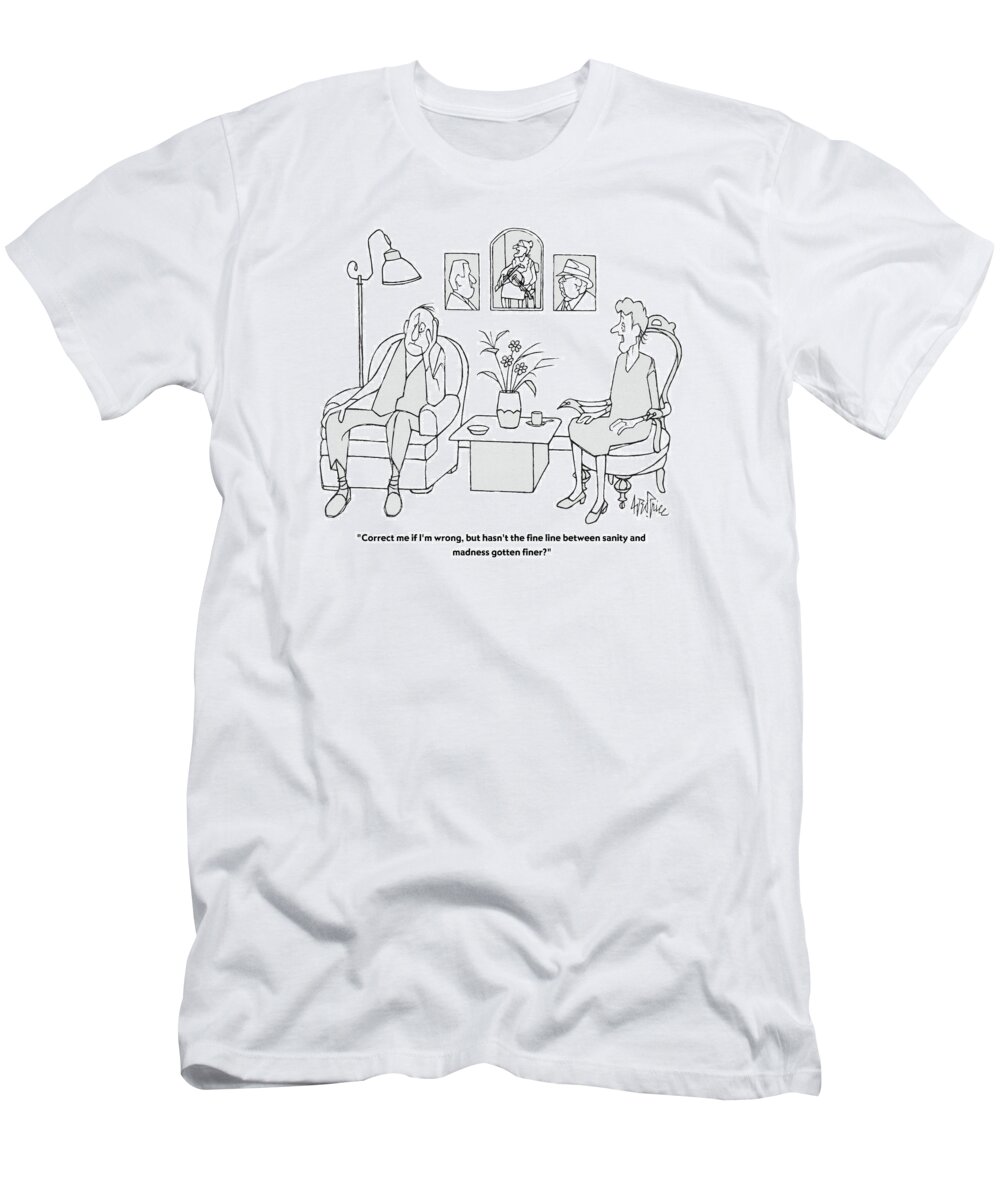 Cliches T-Shirt featuring the drawing Correct Me If I'm Wrong by George Price