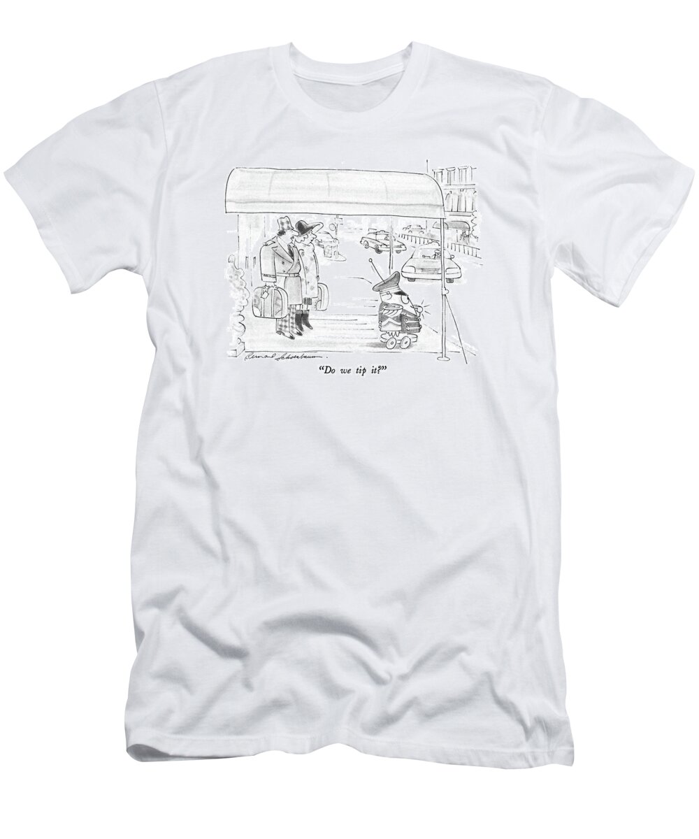 
No Caption
Man Walks By Bar Whose Name Is On The Window T-Shirt featuring the drawing Do We Tip It? by Bernard Schoenbaum