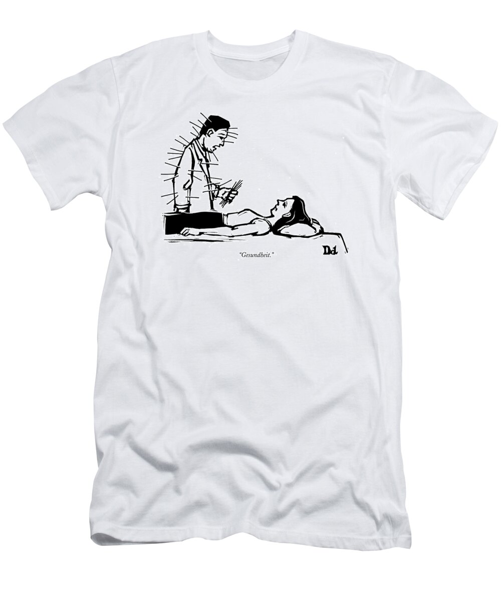 Captionless: Caption Contest Tk. Doctors T-Shirt featuring the drawing Doctor Has Many Needles Stuck by Drew Dernavich