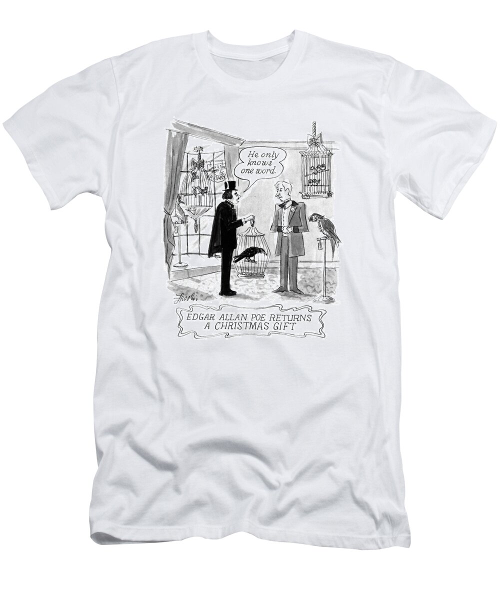 Edgar Allan Poe Returns A Christmas Gift
(poe Returns Raven To Bird Shop T-Shirt featuring the drawing Edgar Allan Poe Returns A Christmas Gift by Edward Frascino