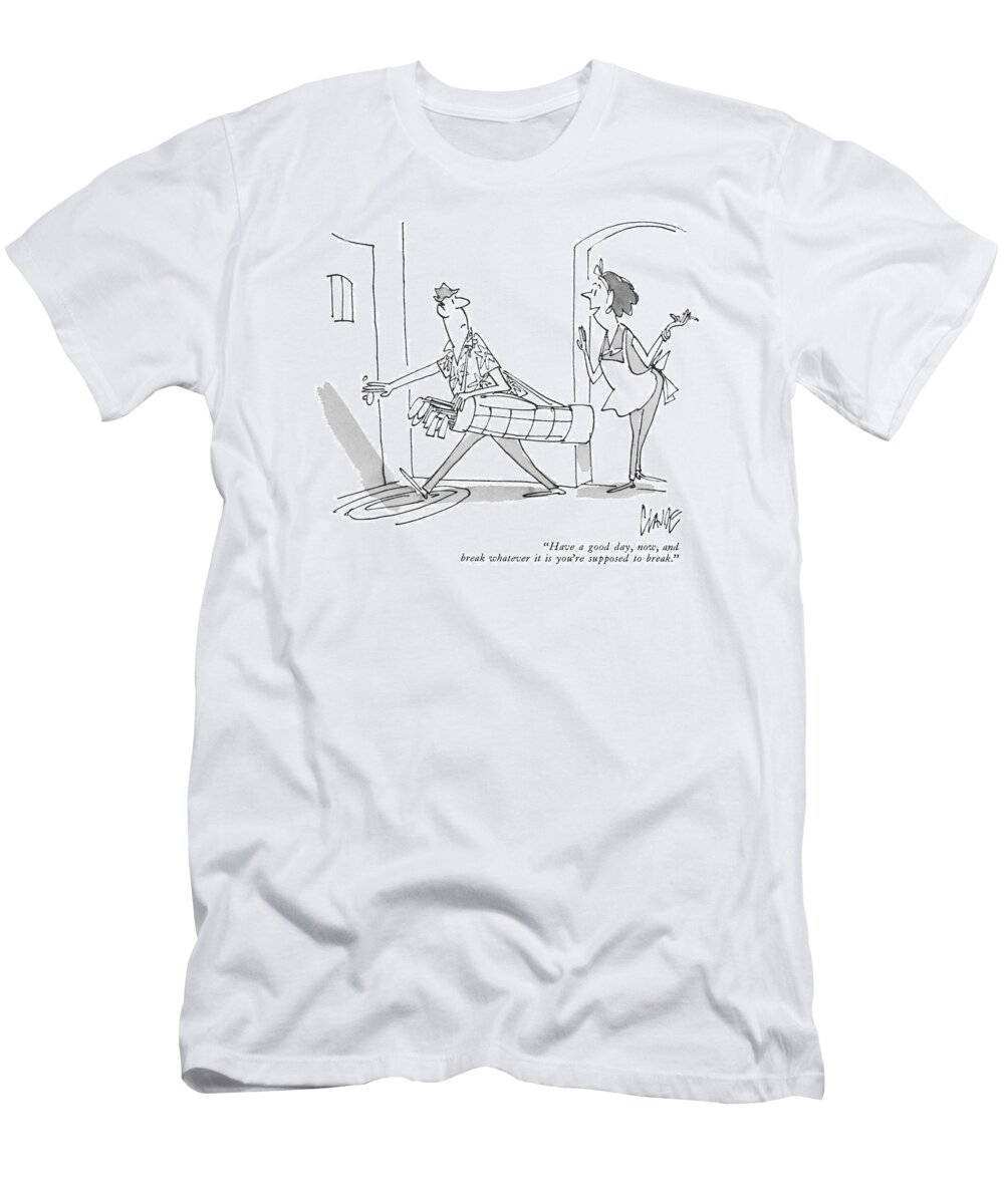 
 (wife Speaking To Husband As He Leaves To Play Golf.) Leisure T-Shirt featuring the drawing Have A Good Day by Claude Smith