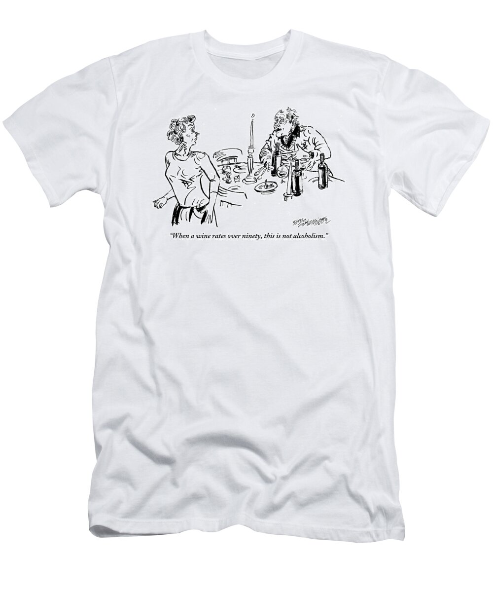 Wine T-Shirt featuring the drawing Heavy-drinking Man Speaks To Woman Who Is Walking by William Hamilton