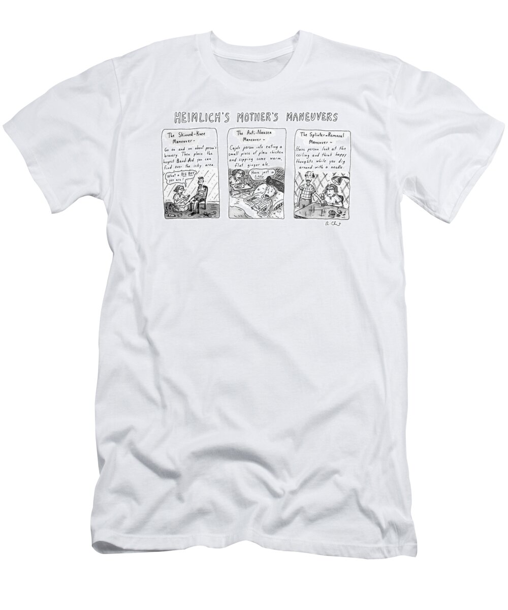 Medical T-Shirt featuring the drawing Heimlich's Mother's Maneuvers by Roz Chast