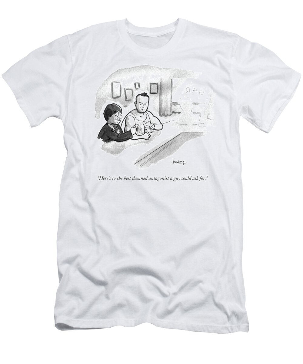 Here's To The Best Damned Antagonist A Guy Could Ask For.' T-Shirt featuring the drawing Here's To The Best Damned Antagonist A Guy by Benjamin Schwartz