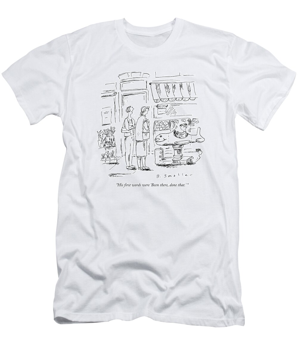 Family T-Shirt featuring the drawing His First Words Were 'been by Barbara Smaller