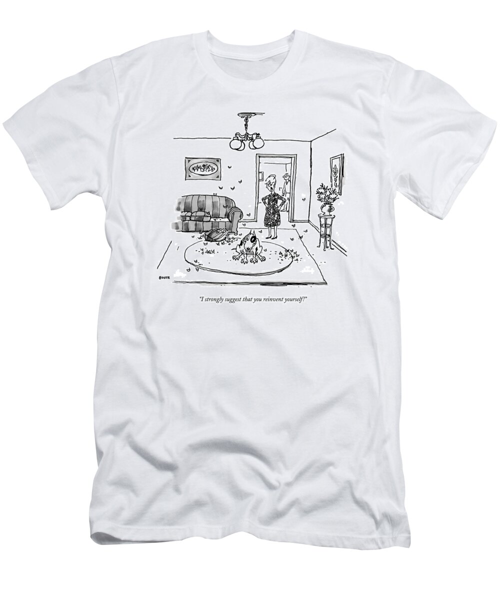 Dogs T-Shirt featuring the drawing I Strongly Suggest That You Reinvent Yourself! by George Booth