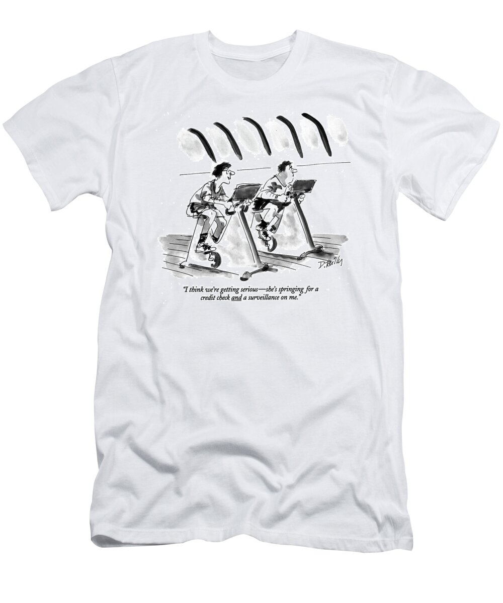 (two Men Talking While Exercising)
Modern Life T-Shirt featuring the drawing I Think We're Getting Serious - She's Springing by Donald Reilly