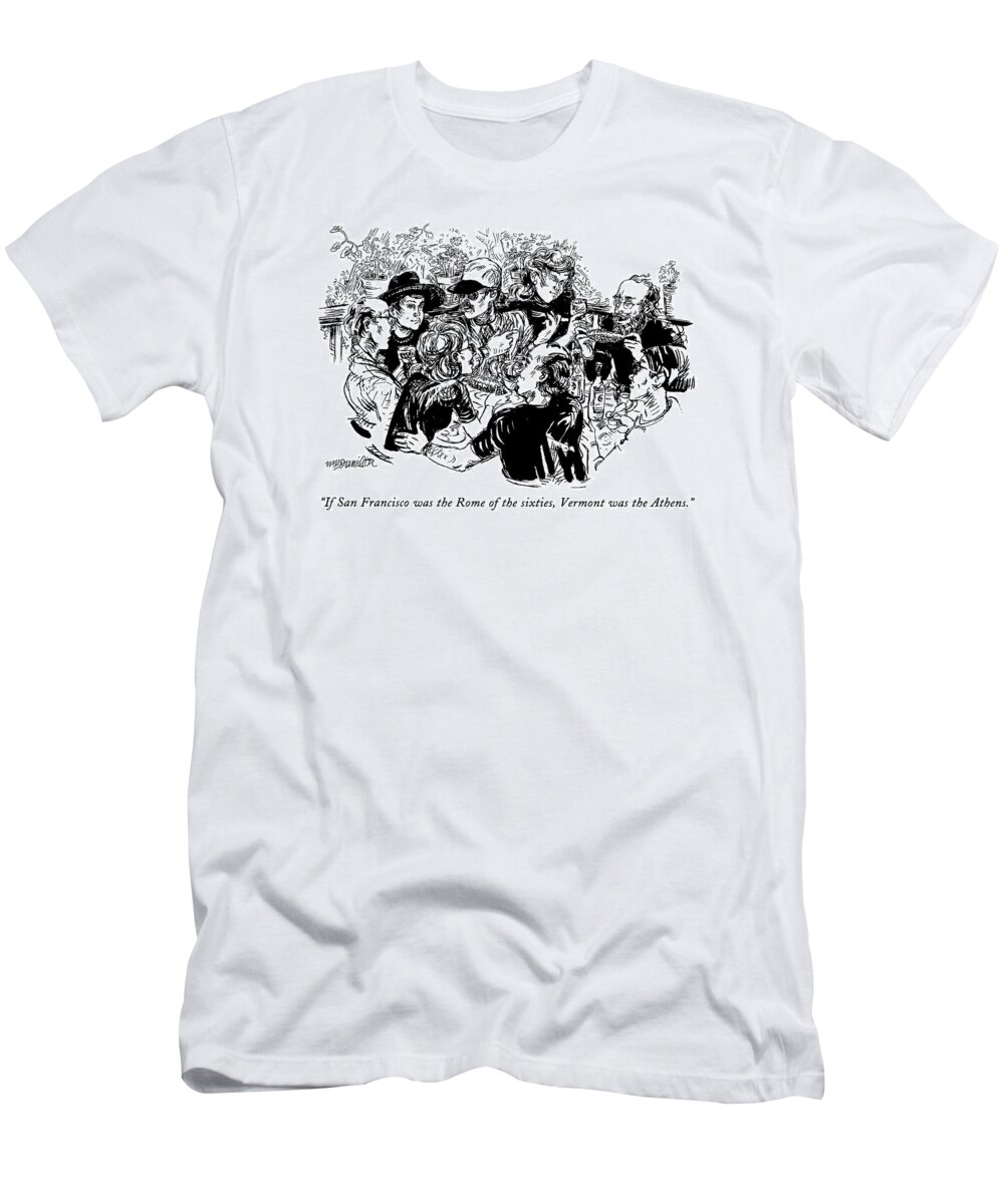 Urban T-Shirt featuring the drawing If San Francisco Was The Rome Of The Sixties by William Hamilton