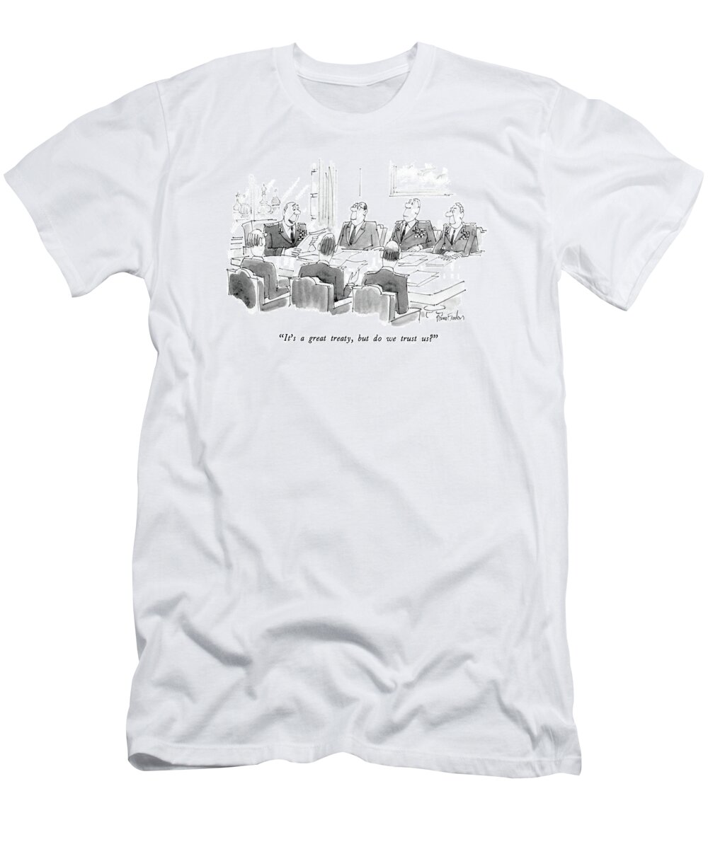 
Military T-Shirt featuring the drawing It's A Great Treaty by Dana Fradon