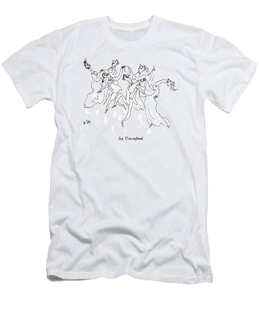 Joy Unconfined

Joy Unconfined.title. Picture Of People Merrily Dancing. 
Dance T-Shirt featuring the drawing Joy Unconfined by William Steig