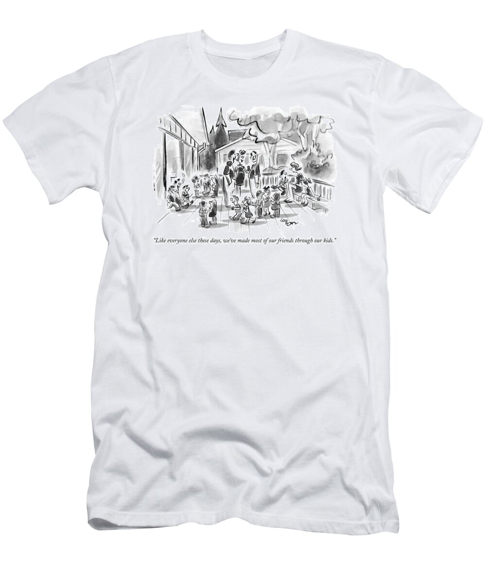 Family T-Shirt featuring the drawing Like Everyone Else These Days by Lee Lorenz